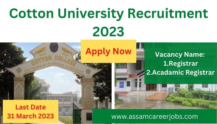 Cotton University recruitment 2023