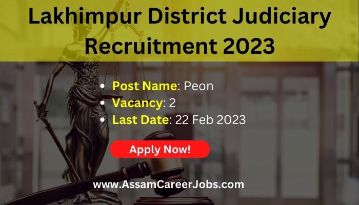 Lakhimpur District Judiciary Recruitment 2023 peon vacancy