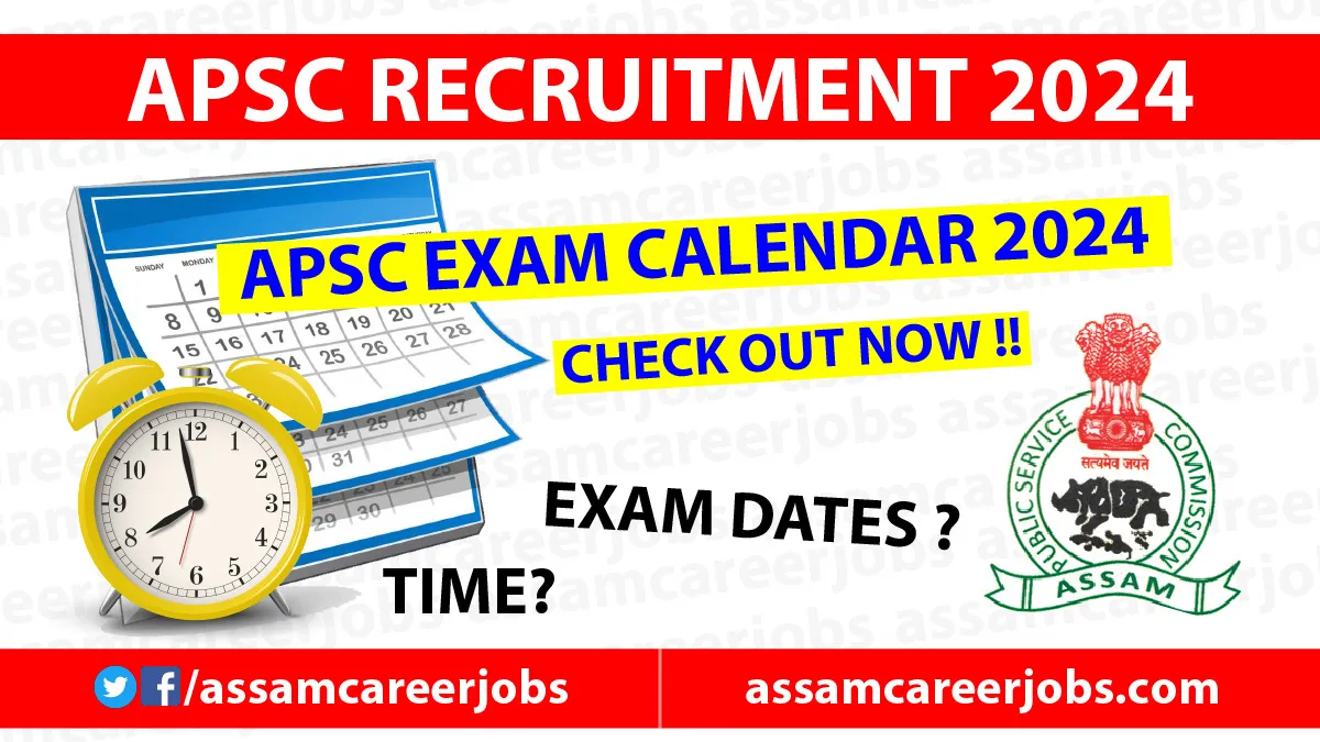 APSC Exam Calendar 2024 APSC Annual Exam Calendar PDF