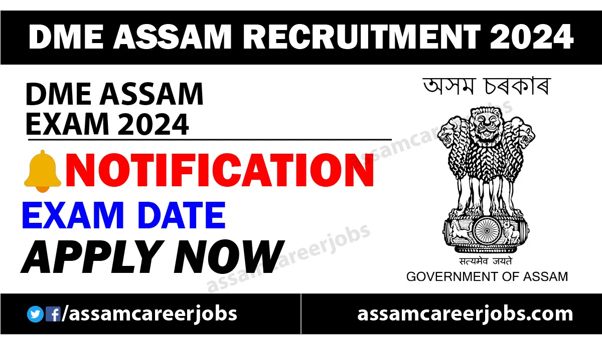DME Assam Recruitment 2024