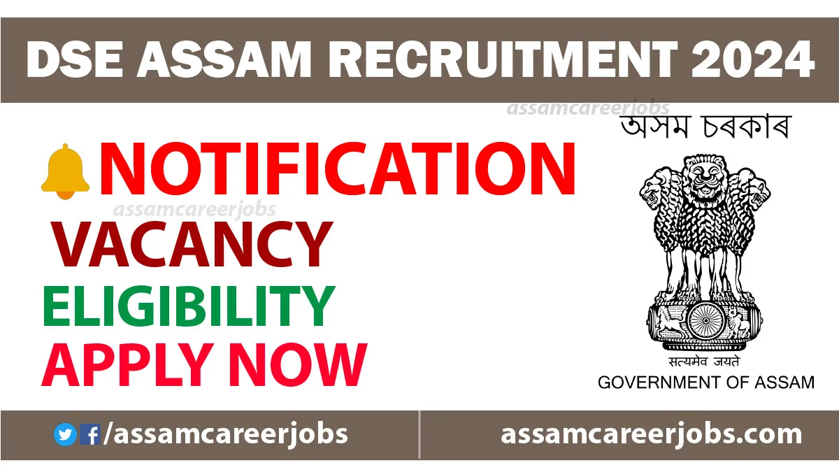 DSE Assam Recruitment 2024