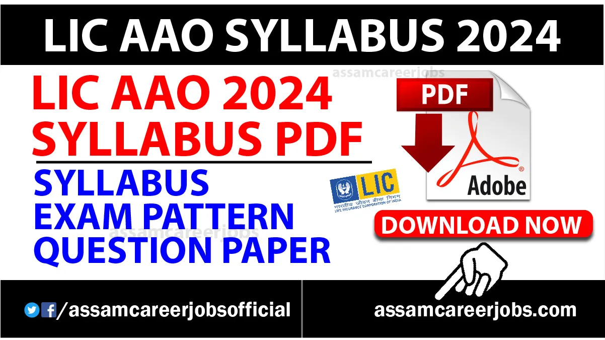 LIC AAO Syllabus 2024